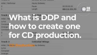 What is DDP and how to create one for CD production.