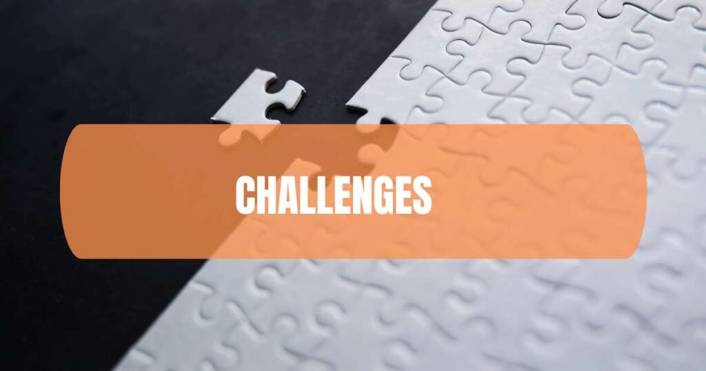 Challenges