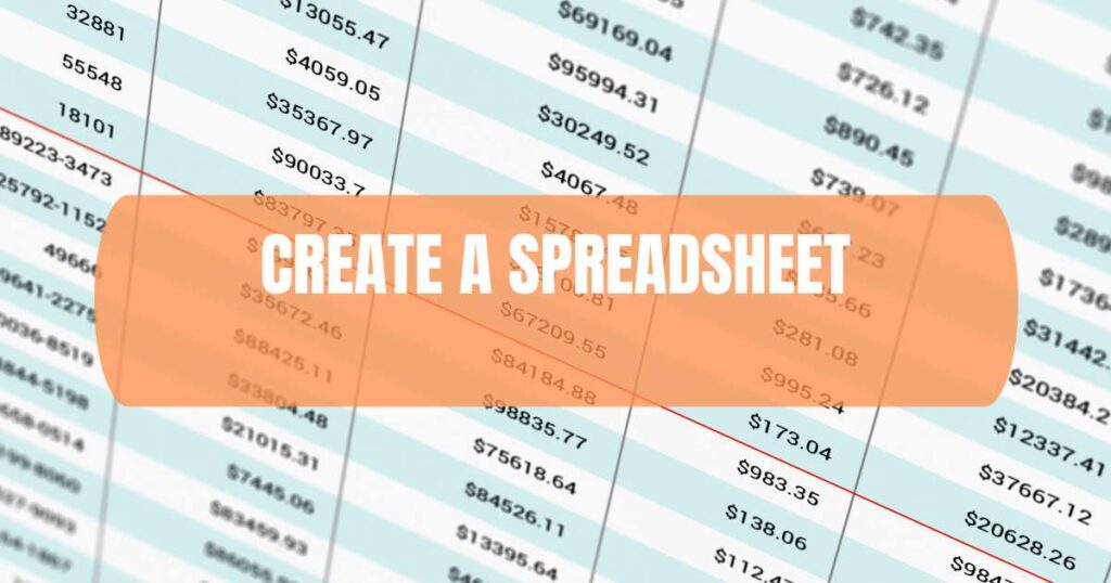 Create a spreadsheet