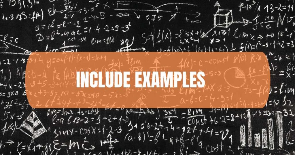 Include examples