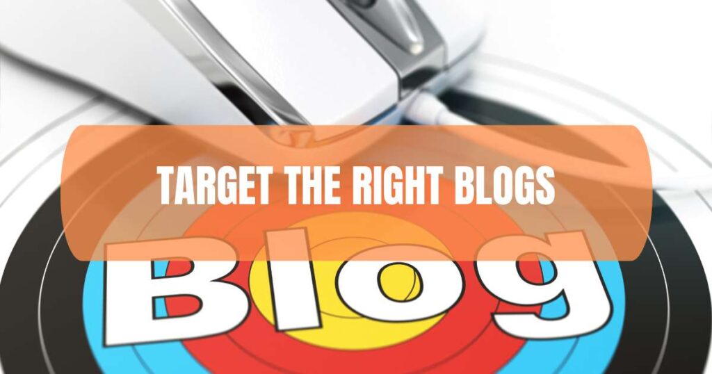 Target the right blogs