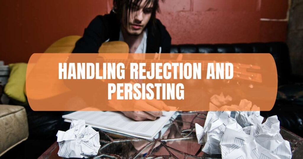 Handling Rejection and Persisting