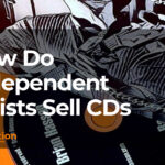 Master the Art of Selling CDs: Tips for Independent Artists