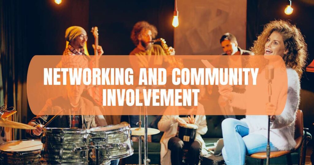 Networking and Community Involvement