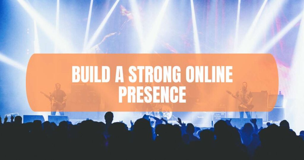 Build a Strong Online Presence​