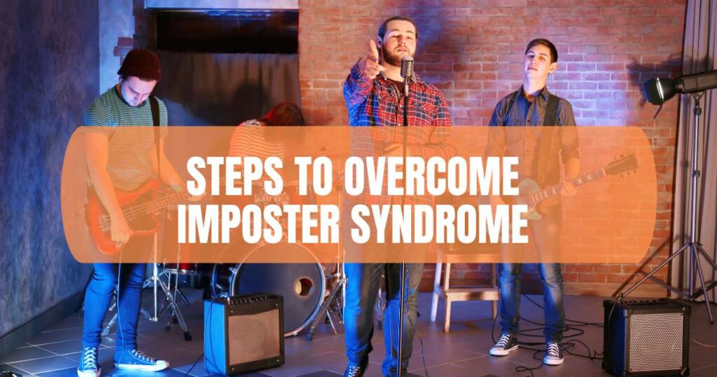 Steps to Overcome Imposter Syndrome