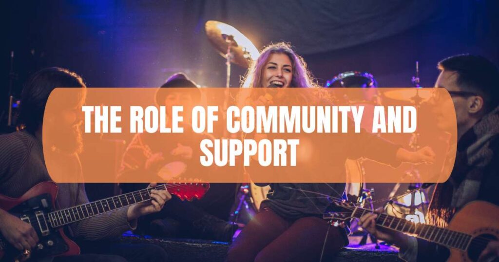 The Role of Community and Support