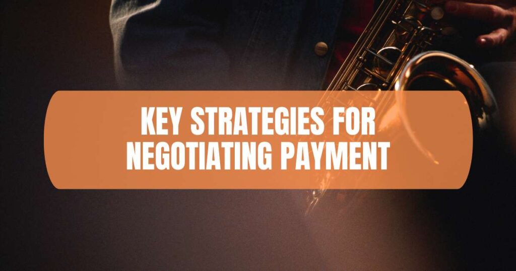 Key Strategies for Negotiating Payment