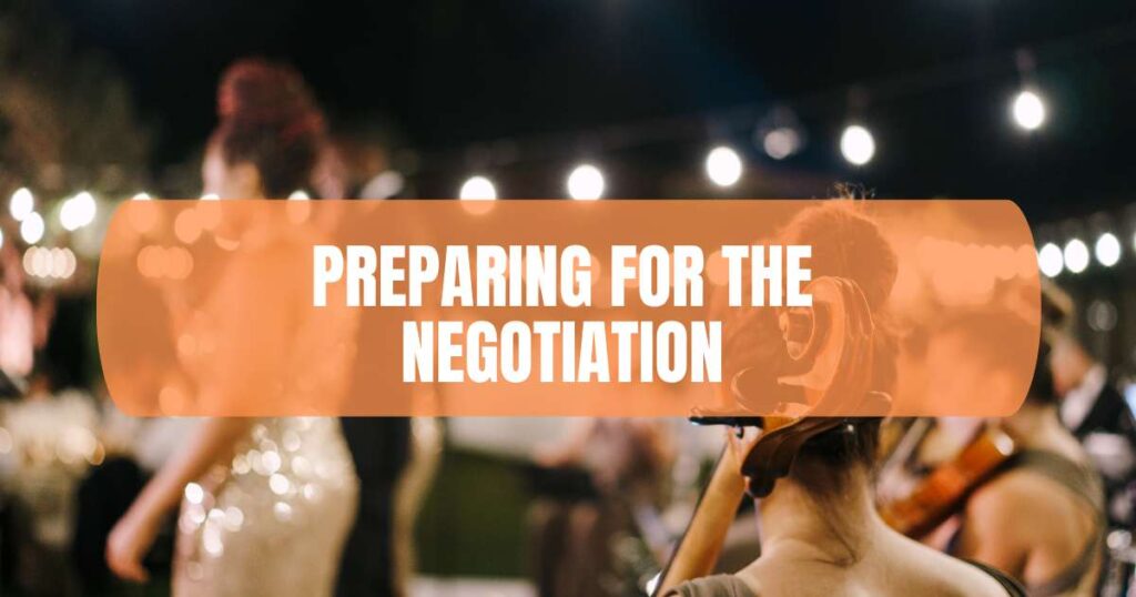 Preparing for the Negotiation